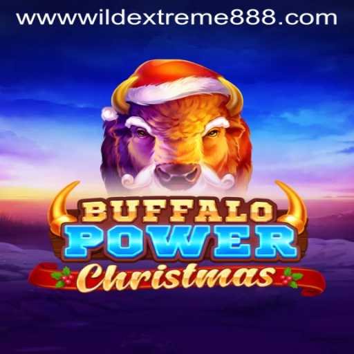 Exploring BuffaloPowerChristmas and Its WildExtreme888 Features