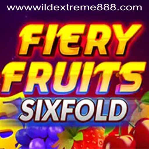 Unleashing Thrills with FieryFruitsSixFold: A Deep Dive into WildExtreme888