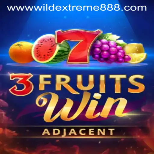 Exploring 3FruitsWin and the Excitement of WildExtreme888