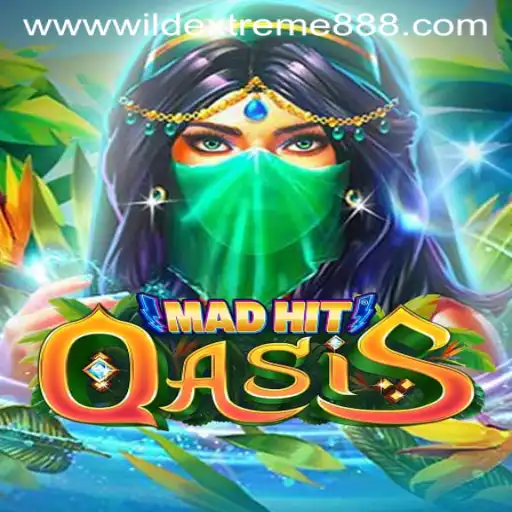 MadHitOasis: A Wild Journey into the Gaming Oasis with WildExtreme888